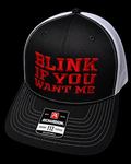 Blink If You Want Me Hat