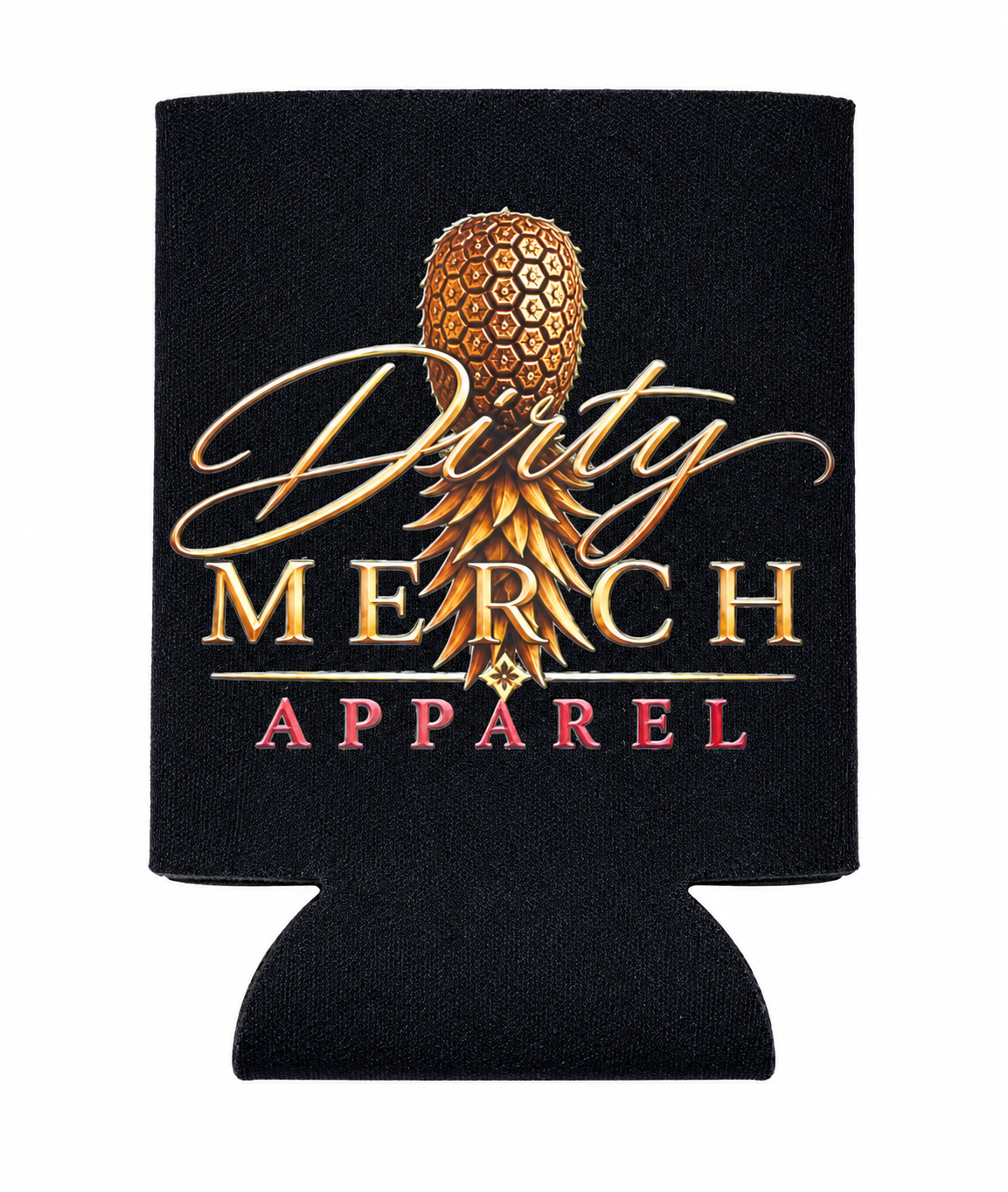 Dirty Merch Apparel Can Cooler