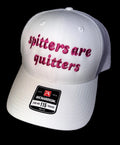 Spitters are Quitters