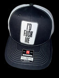 I‘d Fuck Me Hat