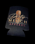 Dirty Merch Koozie