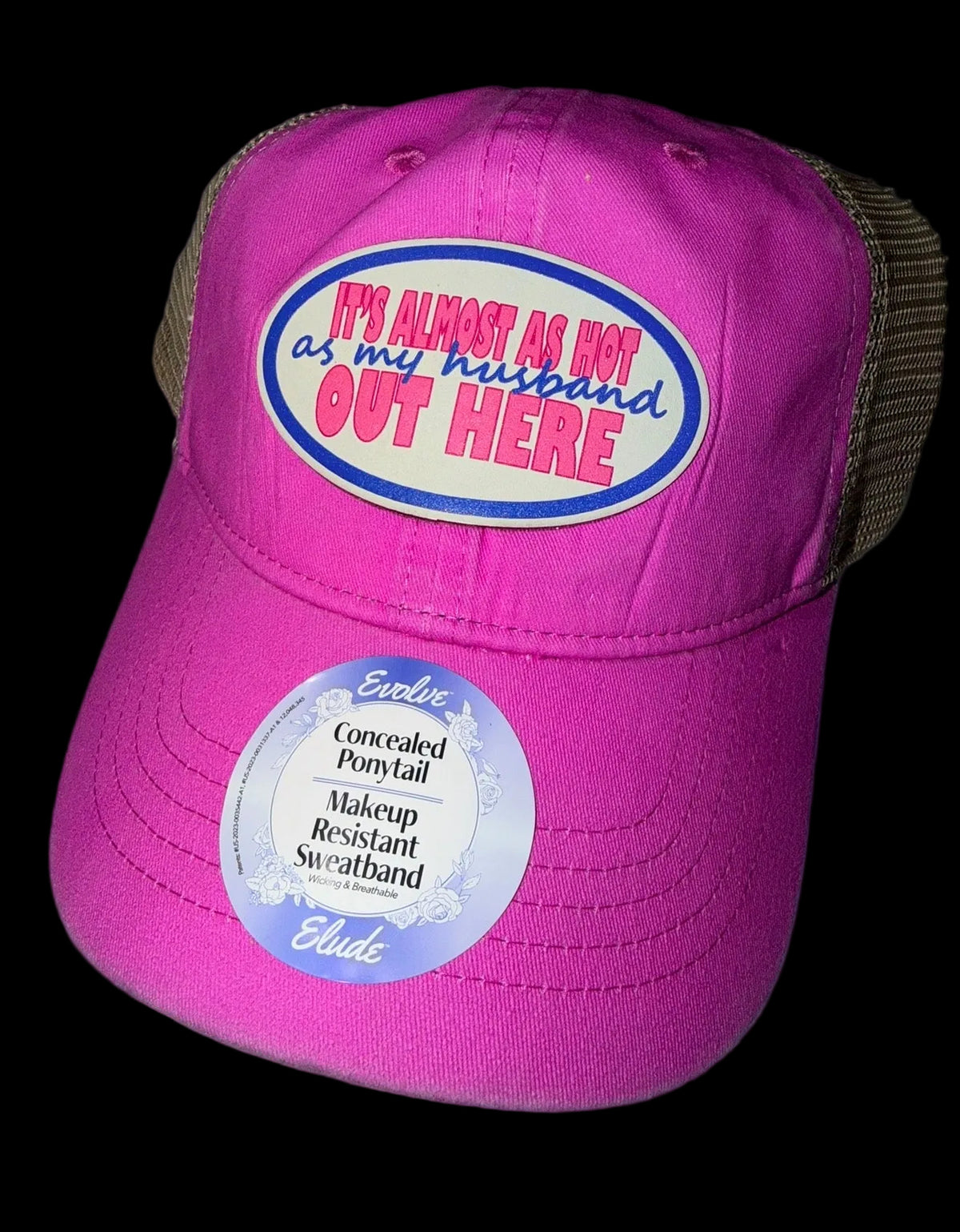 It’s Almost as Hot as my Husband Hat