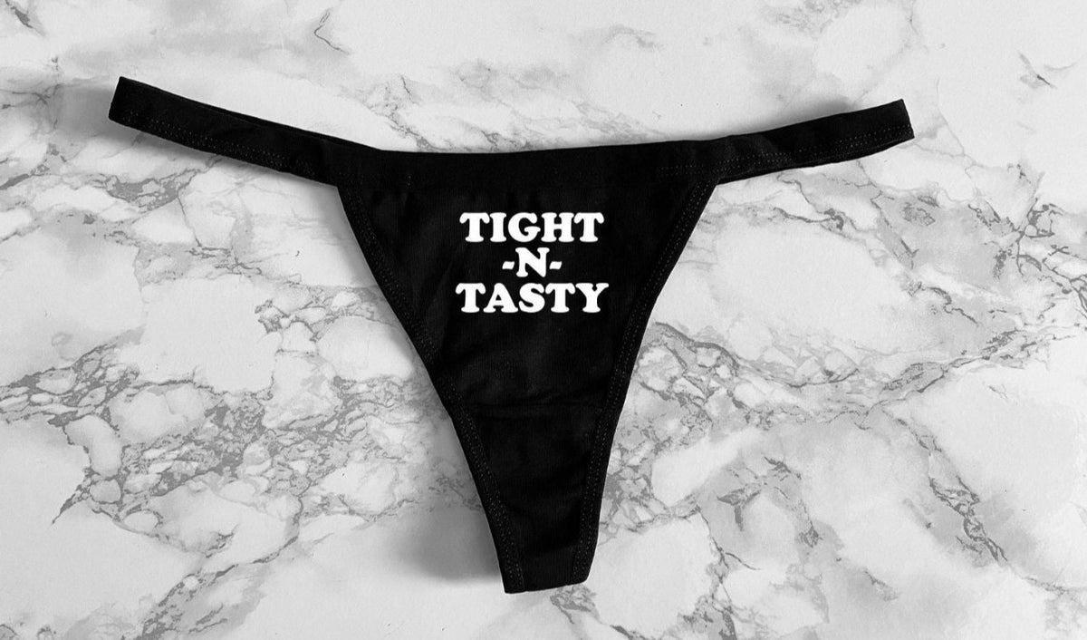 Tight N Tasty Thong