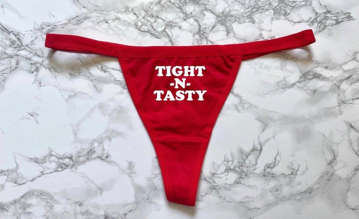 Tight N Tasty Thong