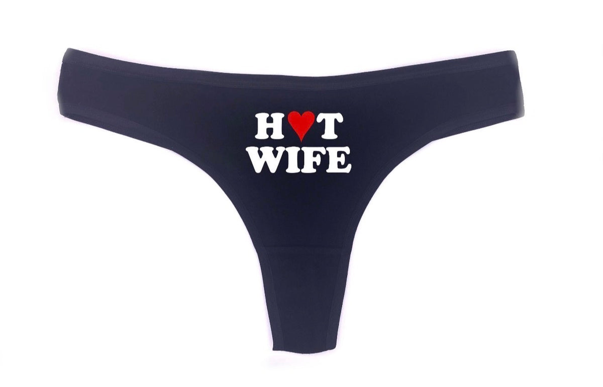 Hot Wife Thong