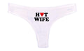 Hot Wife Thong