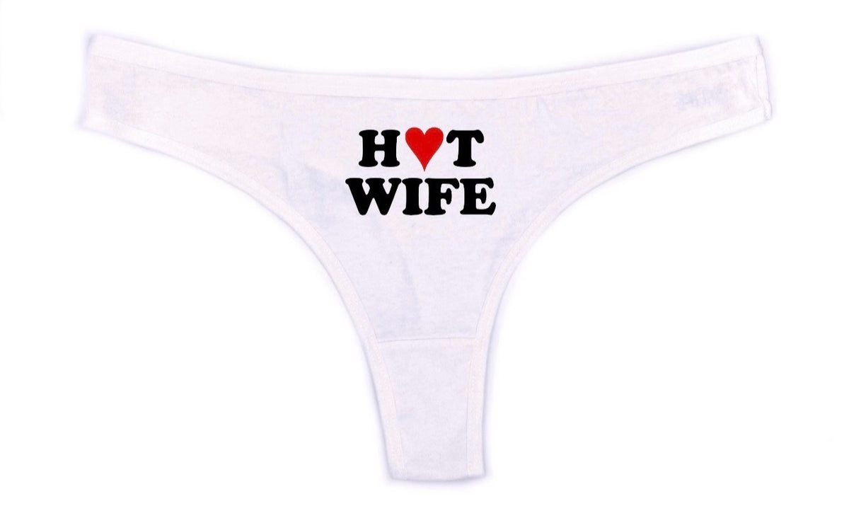 Hot Wife Thong