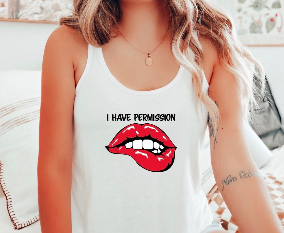 I Have Permission Tank