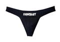 Cumslut Thong