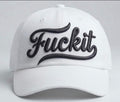 Fuck It Hat