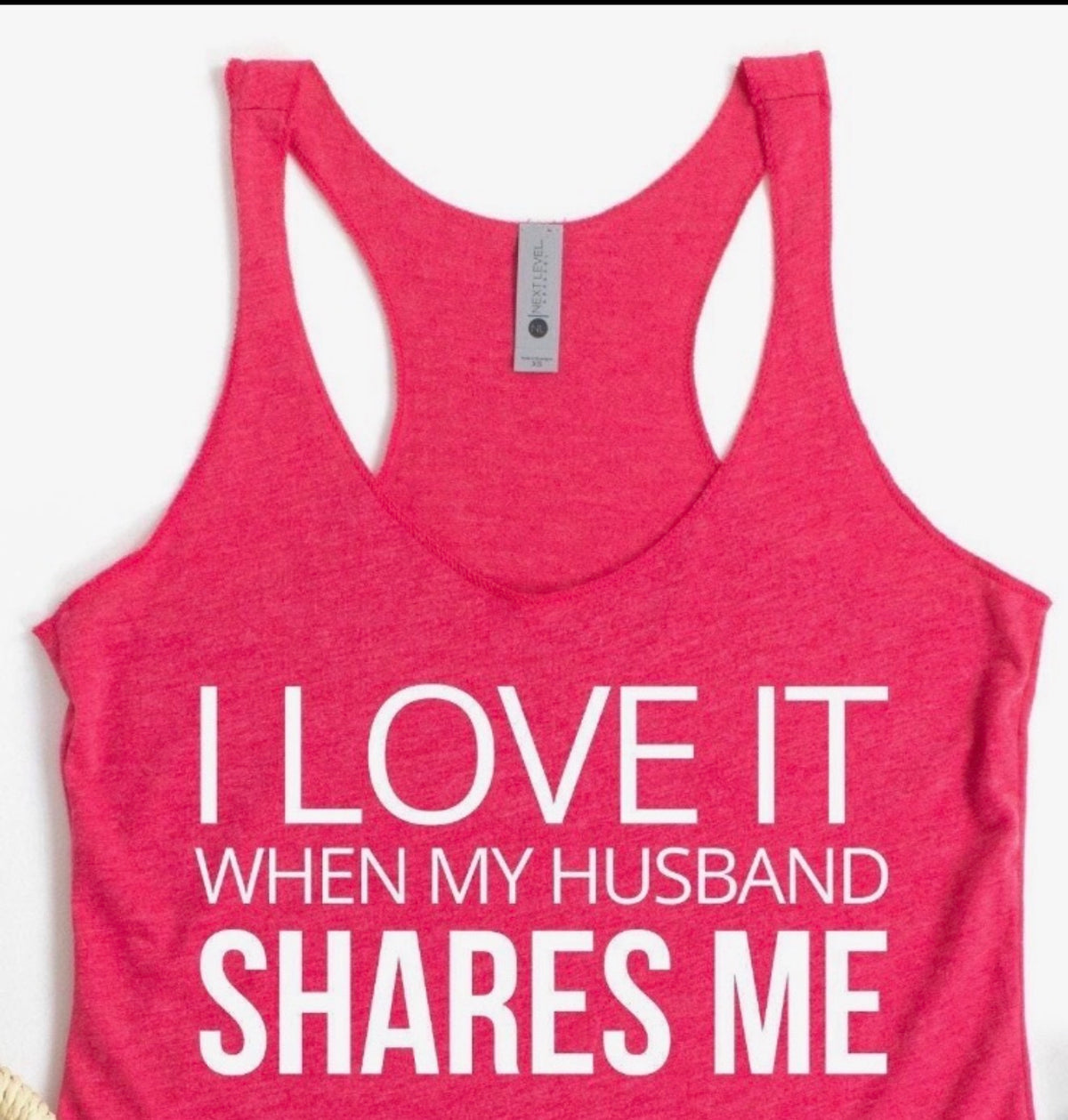 I Love It When My Husband Shares Me Tank Top