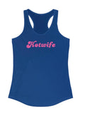 Hot Wife Women’s Tank Top