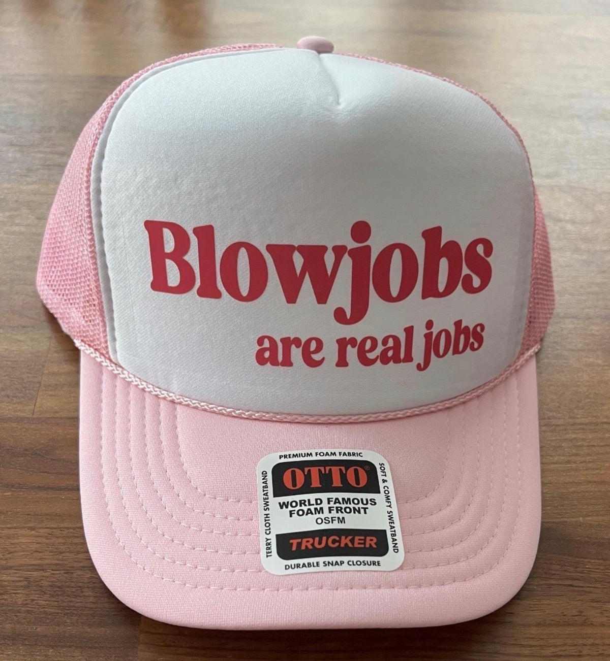 Blowjobs are Real Jobs Hat