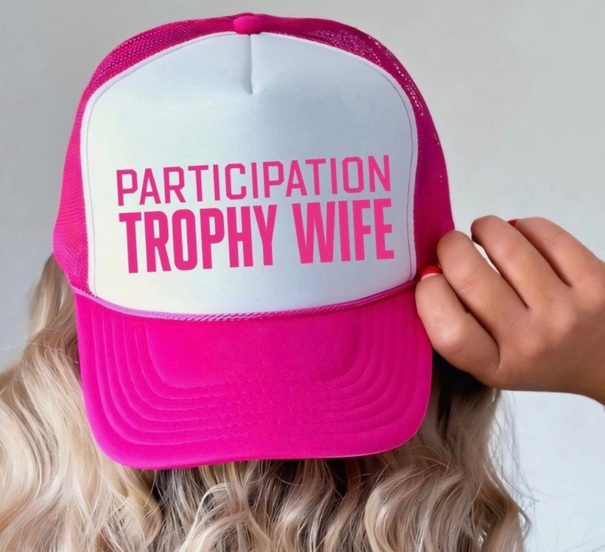 Participation Trophy Wife