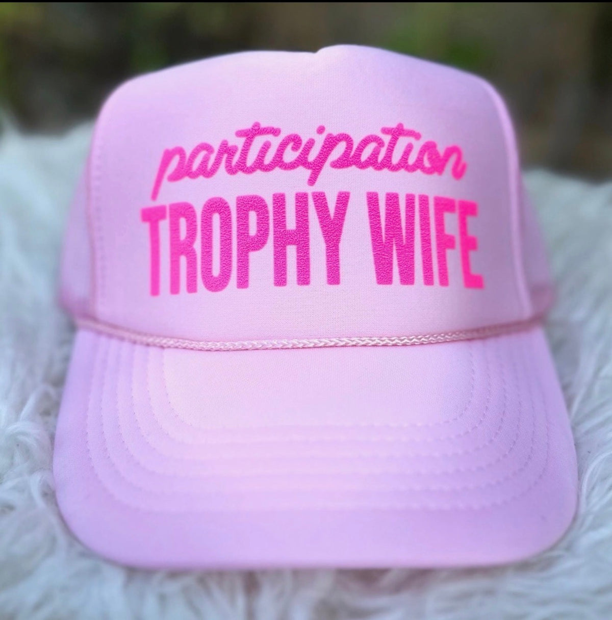 Participation Trophy Wife