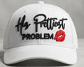 His Prettiest Problem Hat