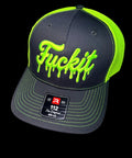 Fuck It Drip Hat