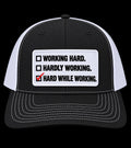 Hard While Working