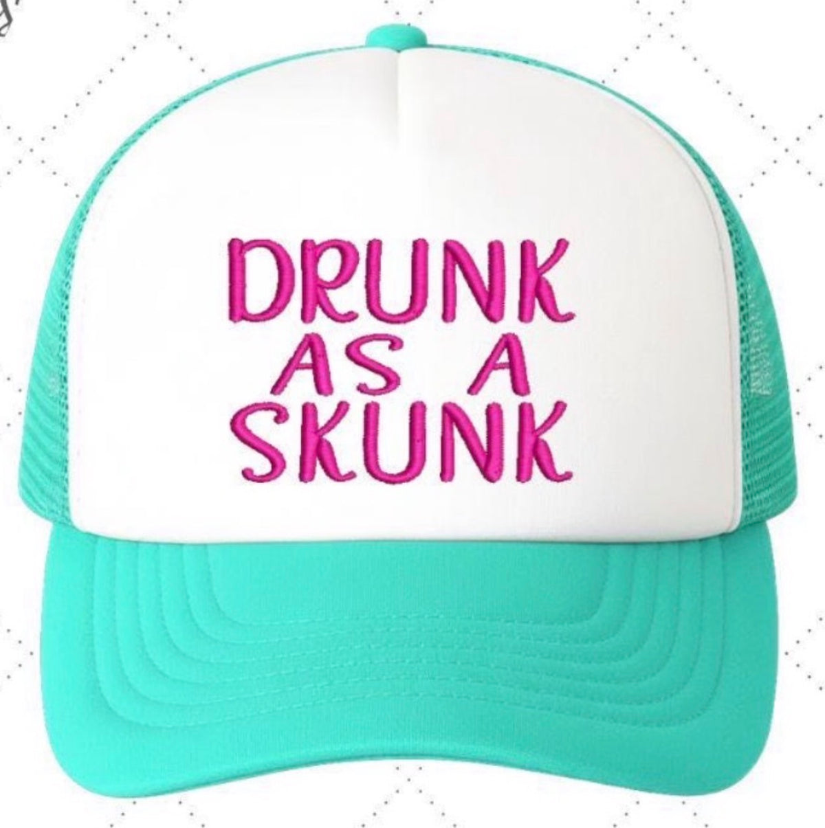 Drunk As A Skunk