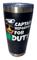 Dirty Merch Apparel black stainless steel tumbler featuring a pineapple captain graphic and Captain Reporting for Duty text