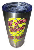 Dirty Merch Apparel metallic tumbler with yellow pineapple graphic and pink If You Know You Know text and sliding lid