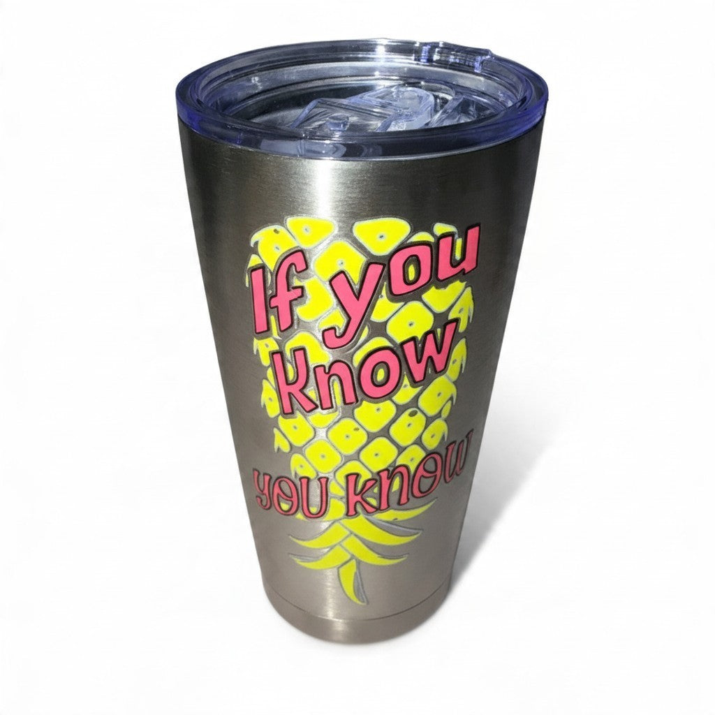 Dirty Merch Apparel metallic tumbler with a yellow pineapple graphic and pink If You Know You Know text
